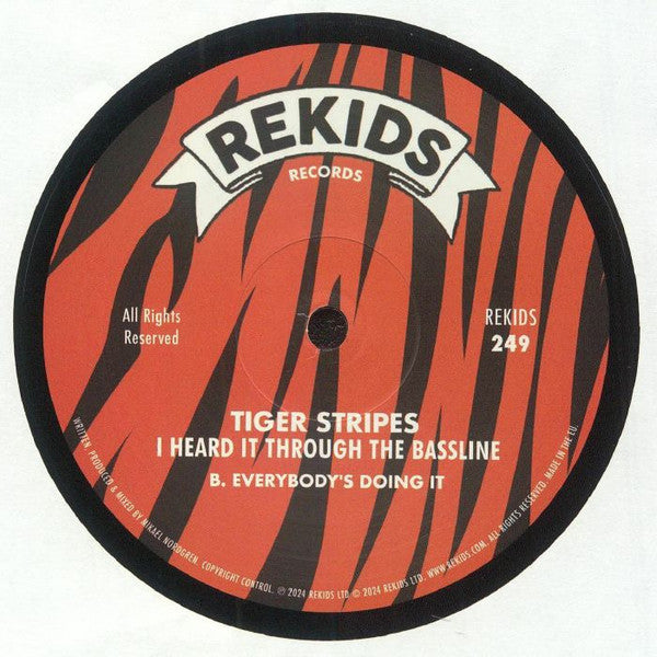 Tiger Stripes : I Heard It Through The Bassline (12")