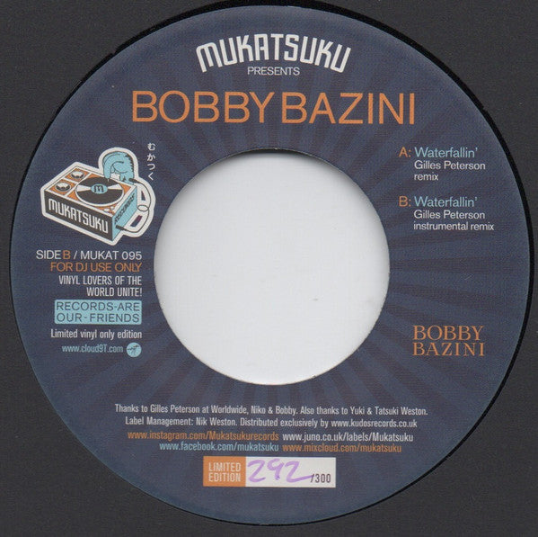 Bobby Bazini – Waterfallin' (Gilles Peterson Remix) (7", Mukatsuku Records, 2024) Front Cover