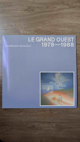 Various – Le Grand Ouest - 1978 - 1988 (LP, Les Éditions Vermillon, 2024) Image 4
