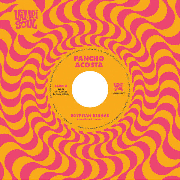 Pancho Acosta Money Chicha – Egyptian Reggae / Carnaval De Jujuy (7", Vampi Soul, 2024) Front Cover