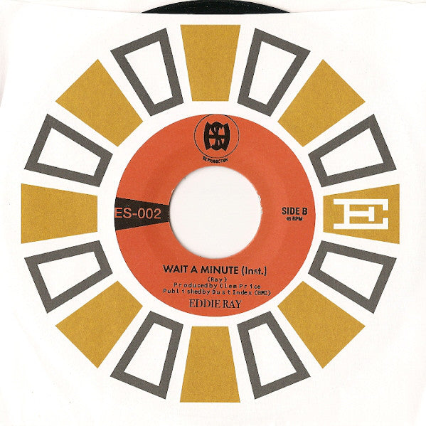 Eddie Ray – Wait A Minute (7", Harmonic Sounds, Inc., 2007) Image 4