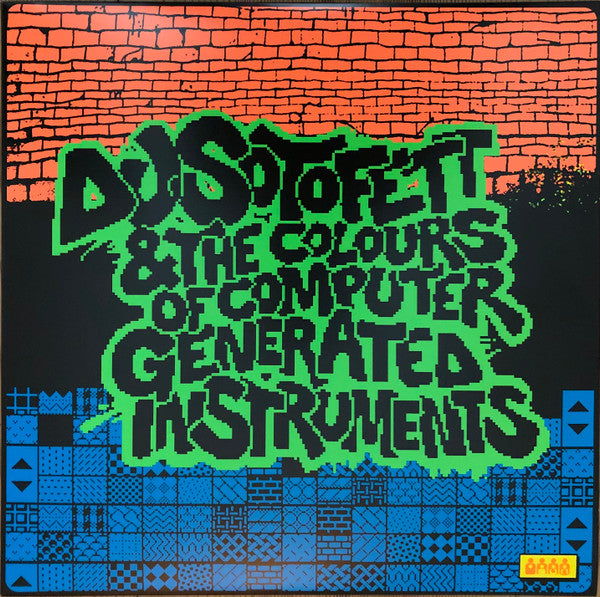 DJ Sotofett : DJ Sotofett & The Colours Of Computer Generated Instruments (2x12", Album)