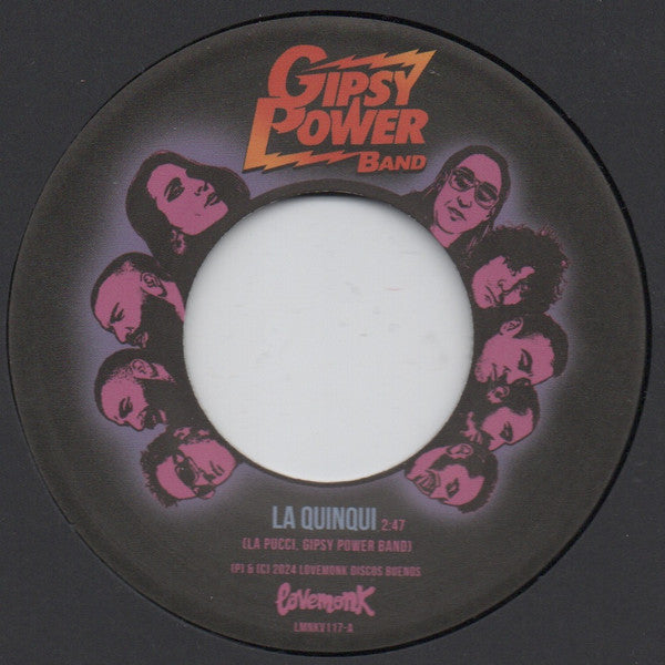 Gipsy Power Band : La Quinqui / Llora (7", Single)
