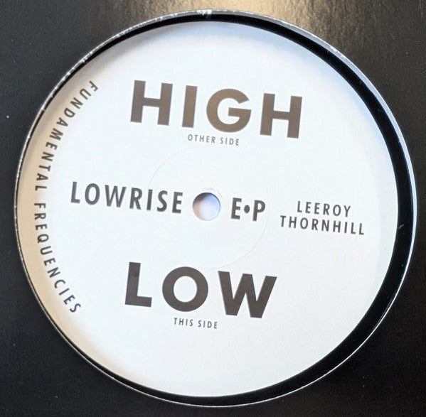 Leeroy Thornhill : Lowrise EP (12", RE)