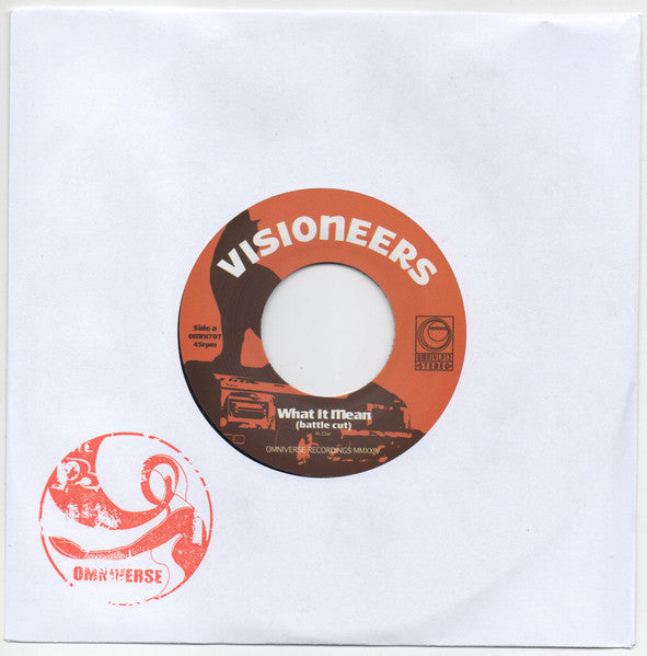 Visioneers – What It Mean (Battle Cut) (7", Omniverse, 2025) Front Cover