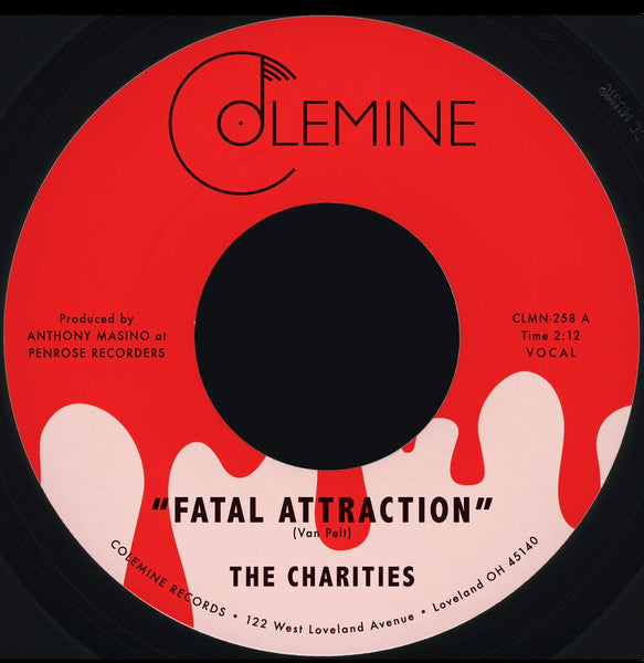 The Charities – Fatal Attraction / It’s Not Our Time (7", Colemine Records, 2025) Front Cover