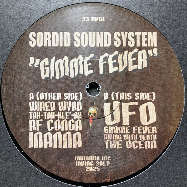 Sordid Sound System – Gimme Fever (LP, Invisible, Inc., 2025) Image 4