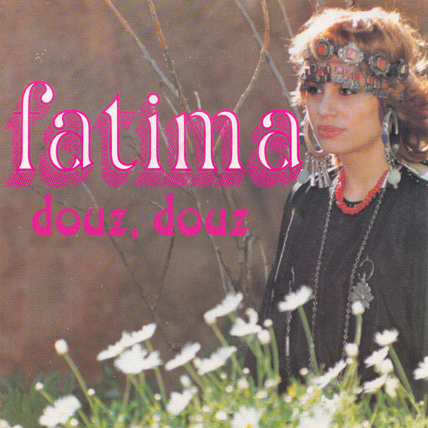 Fatima – Douz Douz (12", MTMU, 2025) Front Cover
