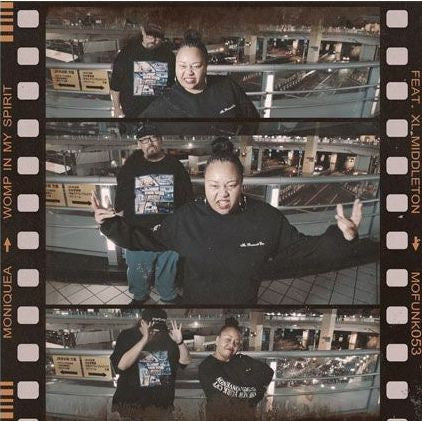 Moniquea – Womp In My Spirit (7", Mofunk Records, 2025) Front Cover