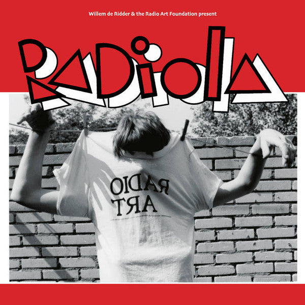 Various : Willem De Ridder & The Radio Art Foundation Present Radiola (LP)