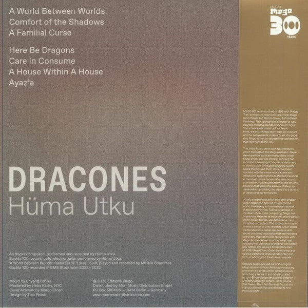 Hüma Utku – Dracones (LP, Editions Mego, 2025) Back Cover