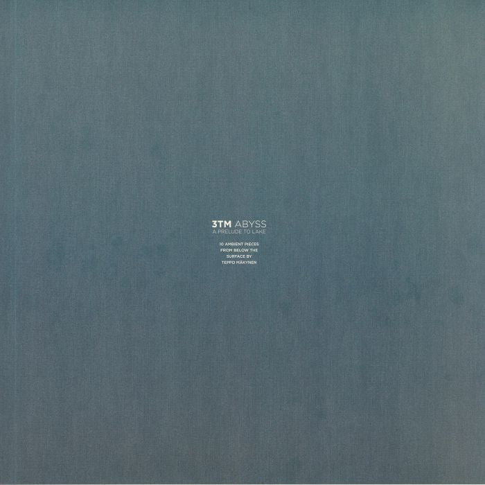 3TM – Abyss (A Prelude To Lake) (LP, Clear, We Jazz, 2019) Back Cover