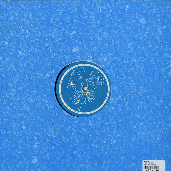 Mix Mup – After The Job (12", Hinge Finger, 2013) Back Cover