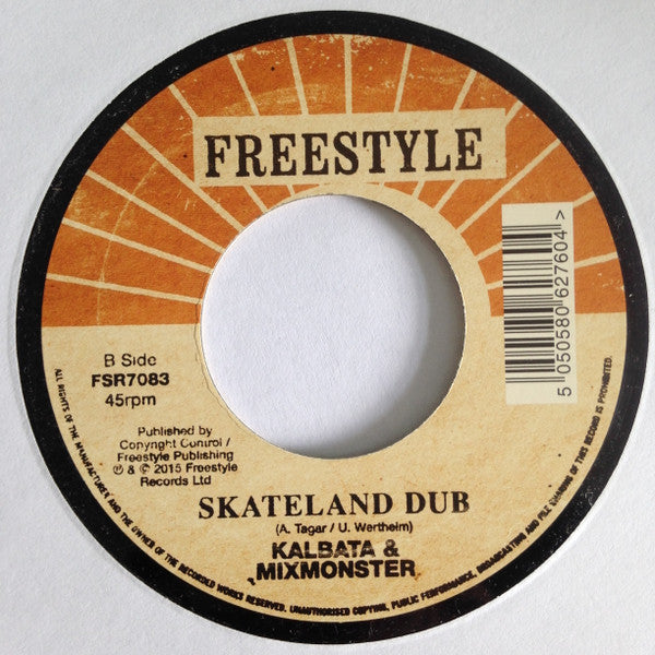 Kalbata Mixmonster – Inna Skateland (7", Freestyle Records, 2015) Back Cover