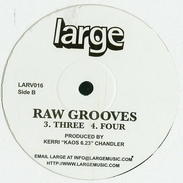 Kerri Chandler : Raw Grooves (12", RE, RM)