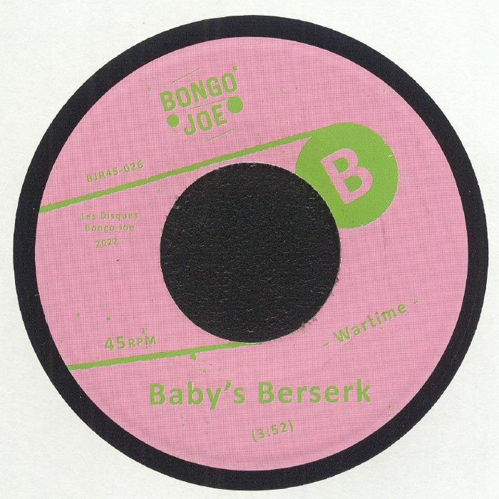 Baby's Berserk – Toxic Kisses (7", Les Disques Bongo Joe, 2022) Back Cover