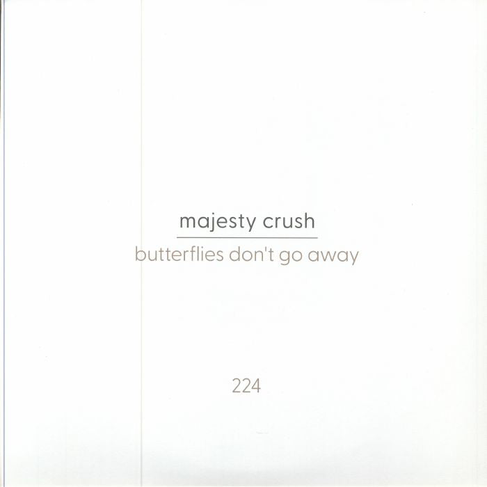 Majesty Crush – Butterflies Don't Go Away (LP+LP, Numero Group, 2024) Back Cover