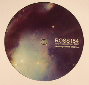 Ross154 – Until My Heart Stops... (12", M>O>S Recordings, 2016) Front Cover
