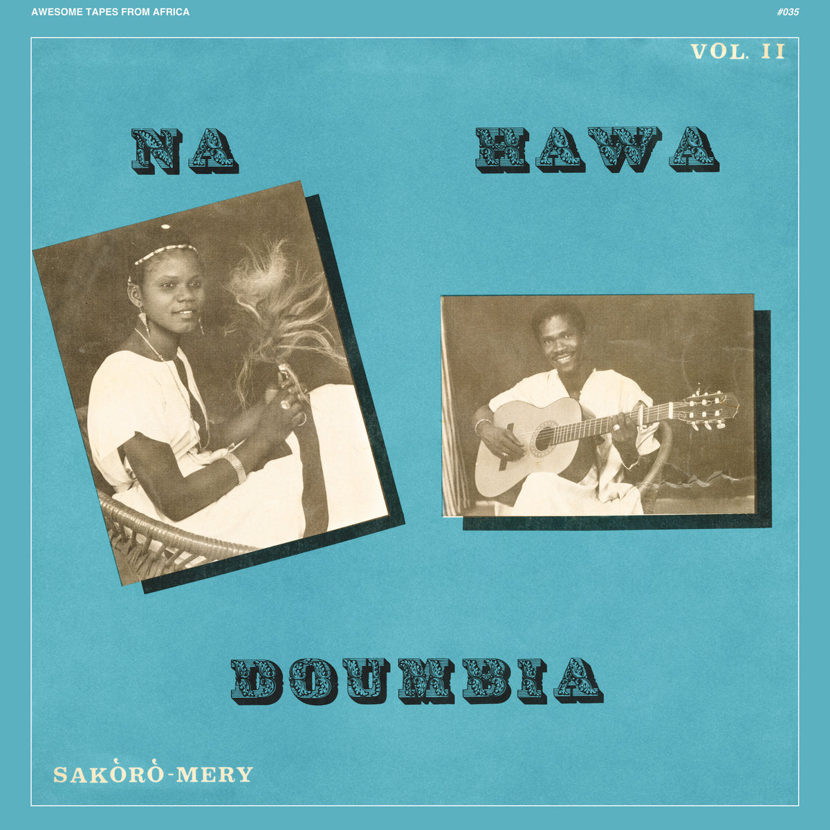 Na Hawa Doumbia – Vol. II (LP, Awesome Tapes From Africa, 2024) Front Cover