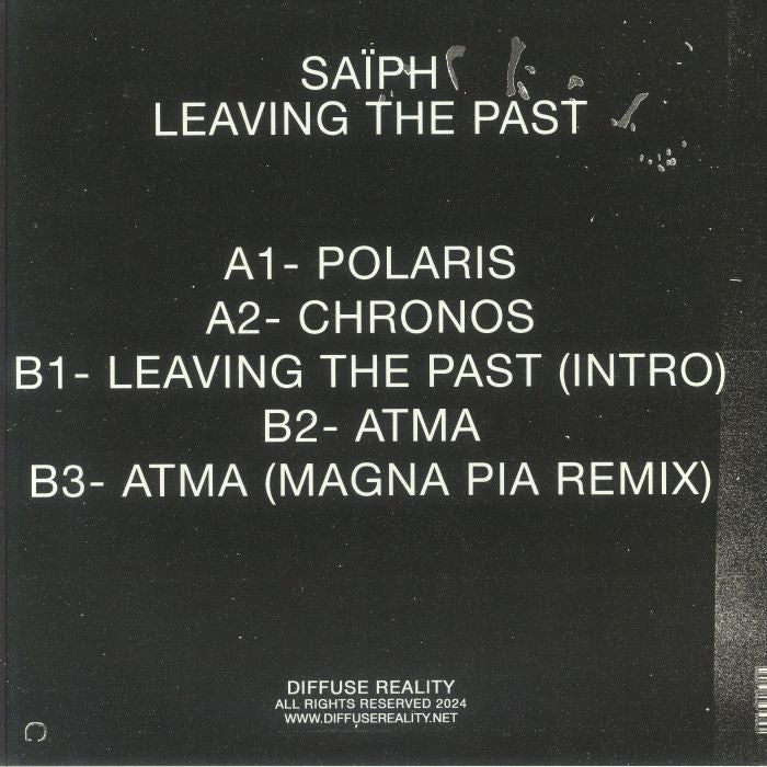 Saïph – Leaving The Past (12", Diffuse Reality, 2024) Back Cover