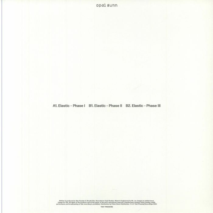 Opal Sunn – Elastic (12", Test Pressing Recordings, 2024) Back Cover
