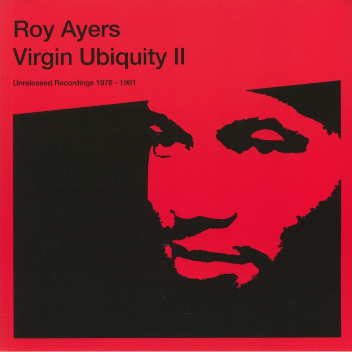 Roy Ayers - Virgin Ubiquity II (Unreleased Recordings 1976-1981