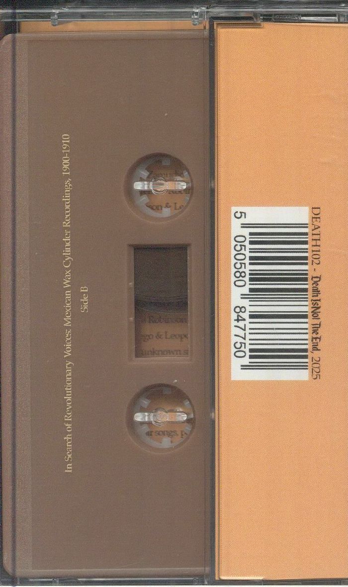 Various - In Search of Revolutionary Voices: Mexican Wax Cylinder Recordings, 1900-1910 (Cassette)