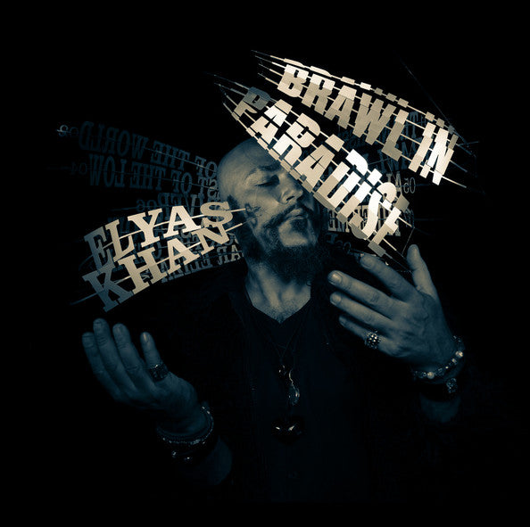 Elyas Khan – Brawl In Paradise (CD, BBE Records, 2013) Front Cover