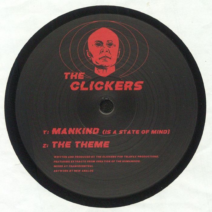 The Clickers – Mankind (Is A State Of Mind) (12", CLICKERS, 2024) Back Cover