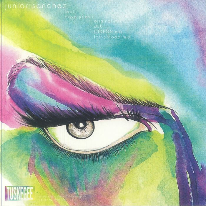 Junior Sanchez Feat. Dave Giles II - Bitch U Could Neva (12")