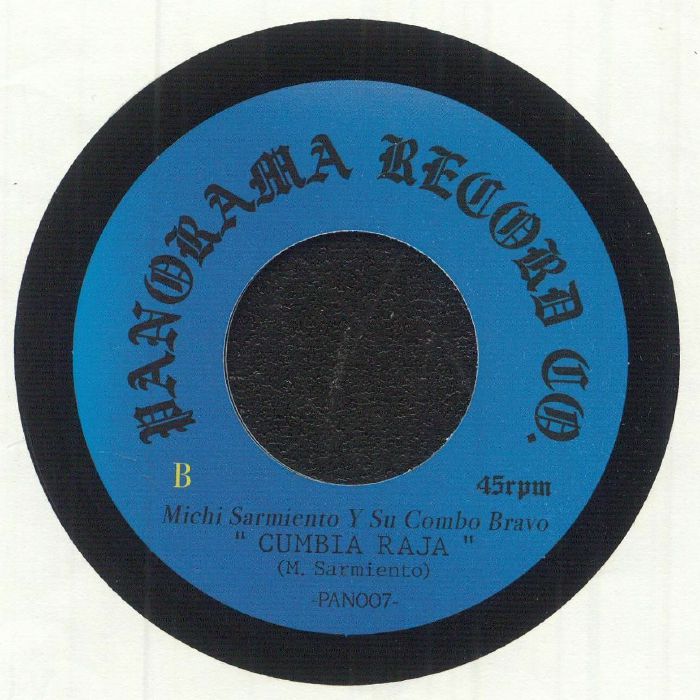 Michi Sarmiento Y Sus Bravos - Mirame San Miguel / Cumbia Raja (7")