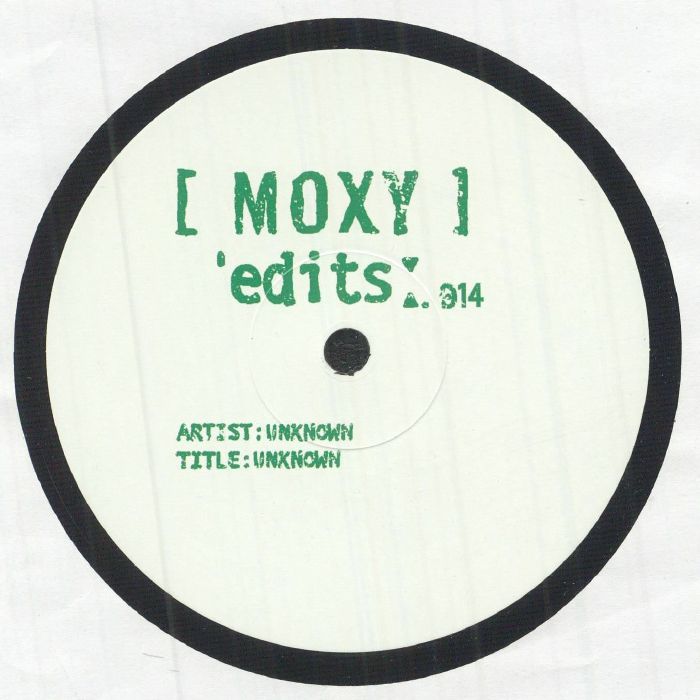 Unknown Artist - Moxy Edits 013 & 014 (12")