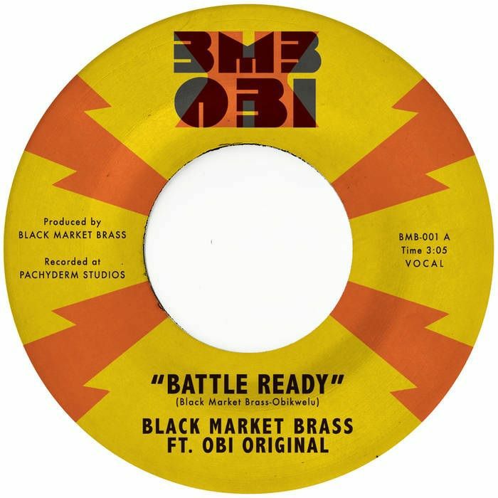 Black Market Brass – Battle Ready / What You Make It (7", Colemine Records, 2025) Front Cover