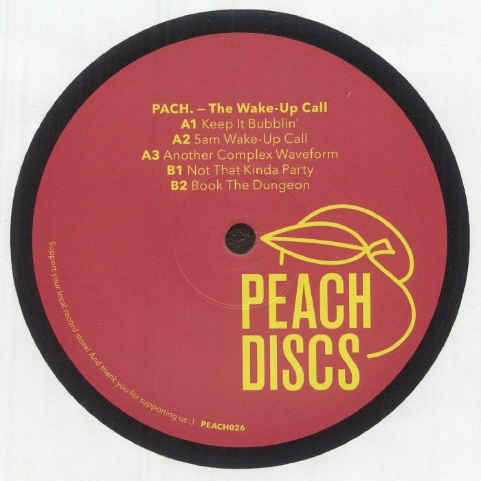 PACH. – The Wake Up Call (12", Peach Discs, 2026) Back Cover