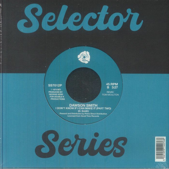 Dawson Smith – I Don't Know If I Can Make It (7", Selector Series, 2026) Back Cover