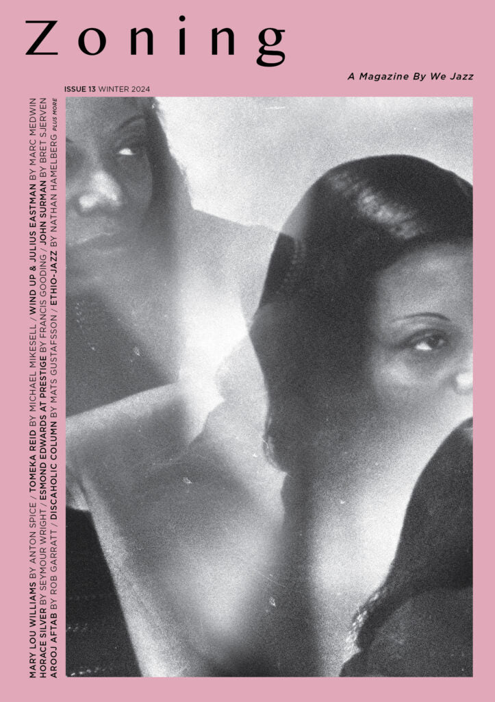 We Jazz Magazine Issue 13: "Zoning" (Magazine)