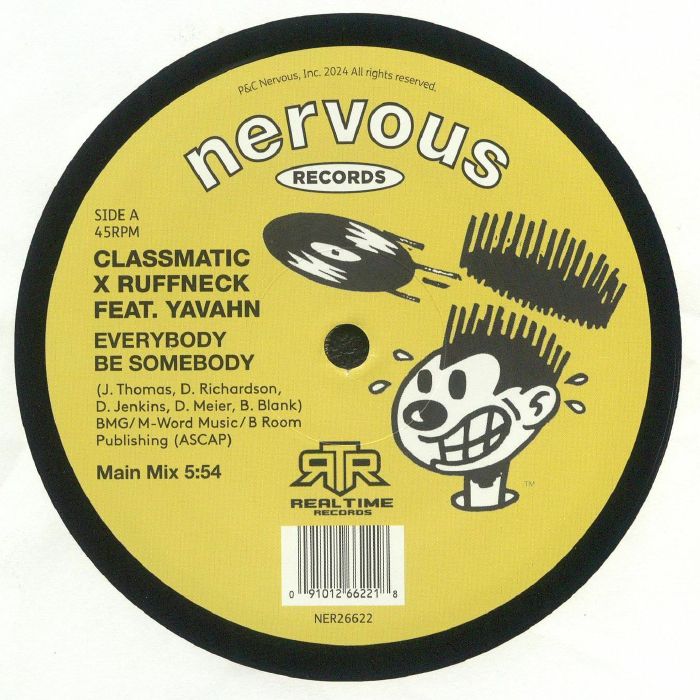 Classmatic Ruffneck – Everybody Be Somebody (12", Nervous Records, 2024) Back Cover