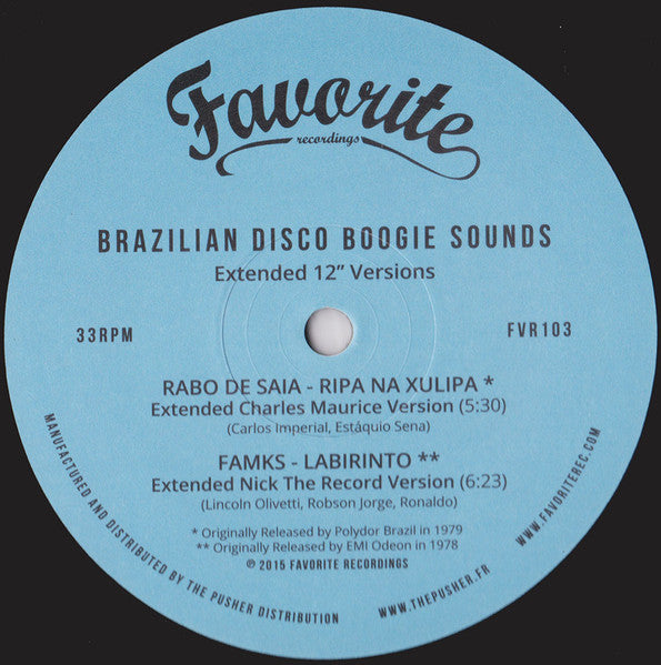 Various – Brazilian Disco Boogie Sounds (Extended 12" Versions) (12", Favorite Recordings, 2015) Back Cover