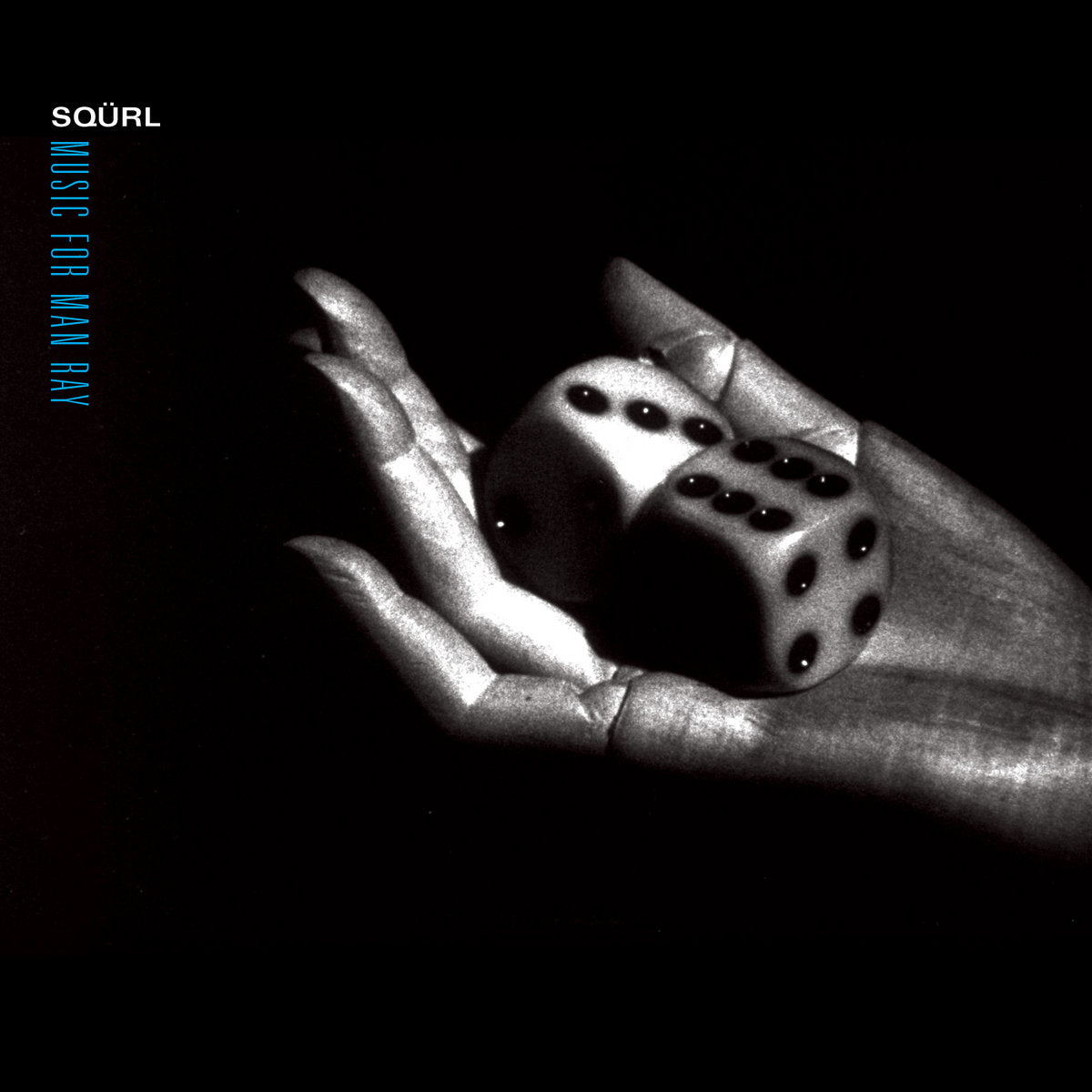 SQÜRL – Music For Man Ray (2xLP, Clear, Gatefold, Sacred Bones Records, 2024) Front Cover