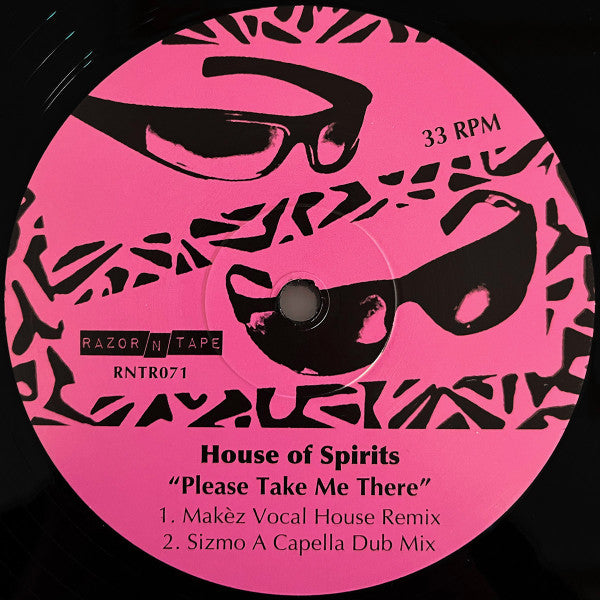 House Of Spirits – Please Take Me There (12", Razor-N-Tape Reserve, 2024) Back Cover