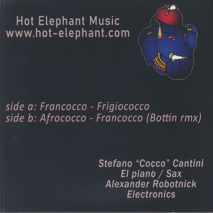 Alexander Robotnick Stefano "Cocco" Cantini – Robocok (12", Hot Elephant Music, 2024) Back Cover