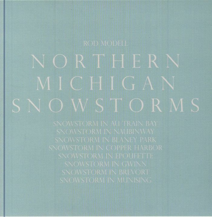 Rod Modell - Northern Michigan Snowstorms (CD)