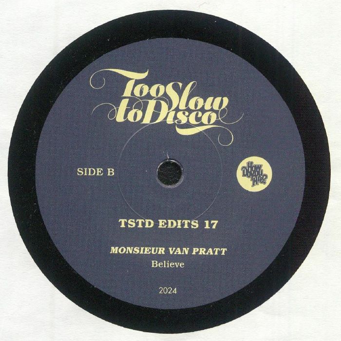 Monsieur Van Pratt – TSTD Edits 17 (7", How Do You Are?, 2025) Back Cover