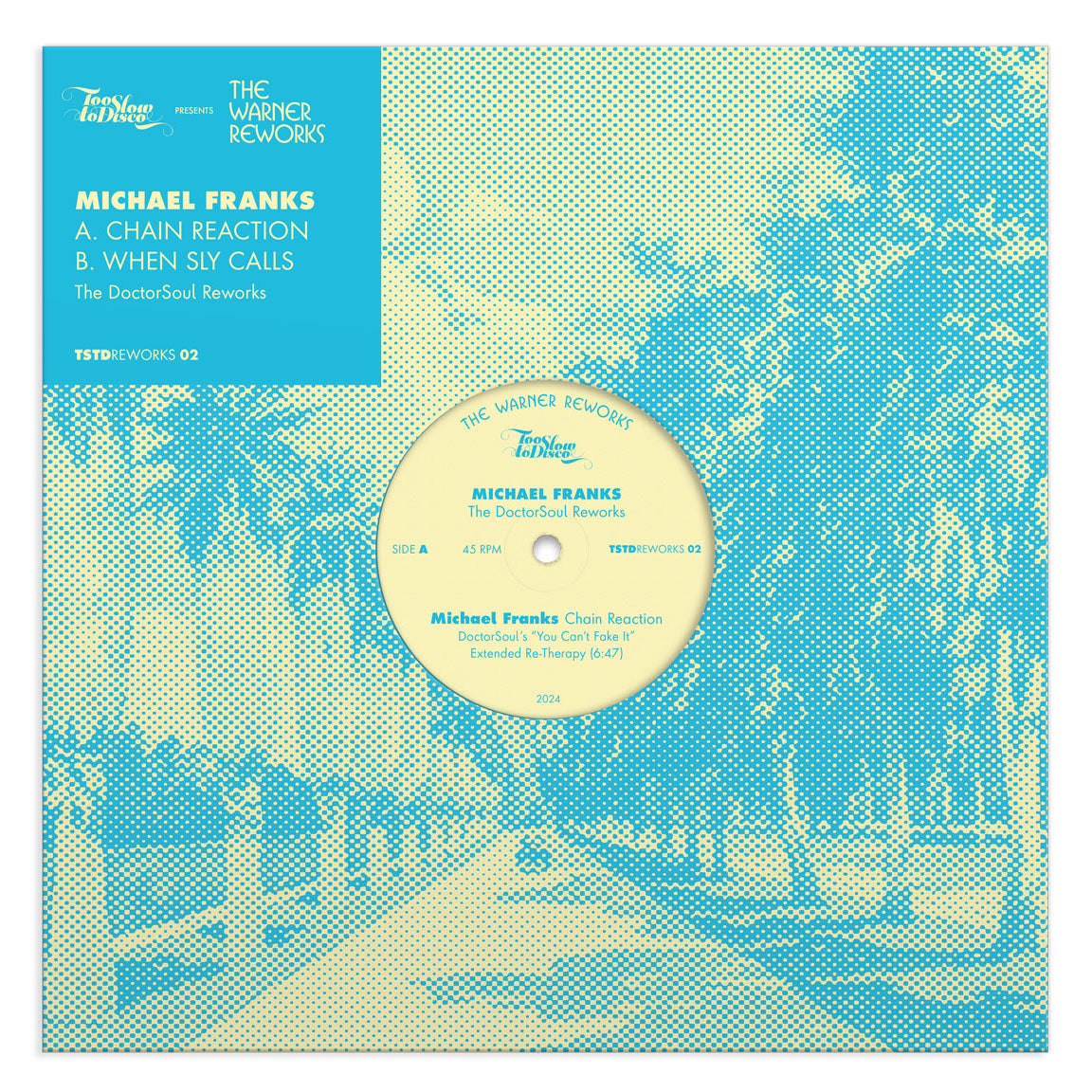 Michael Franks – The DoctorSoul Reworks (12", Aqua Blue, Too Slow To Disco, 2024) Front Cover