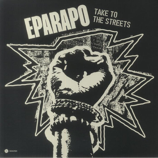 Eparapo - Take To The Streets (LP)