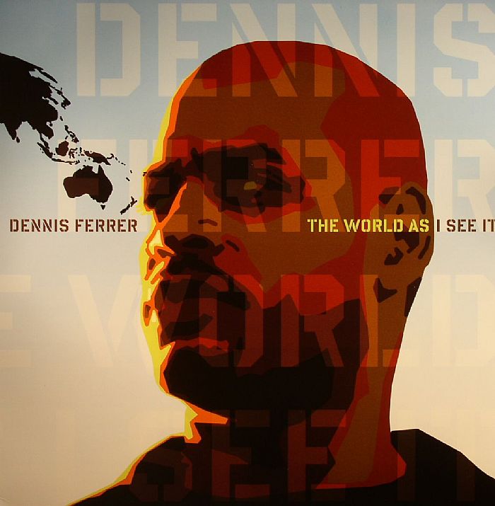 Dennis Ferrer - The World As I See It (2xLP)