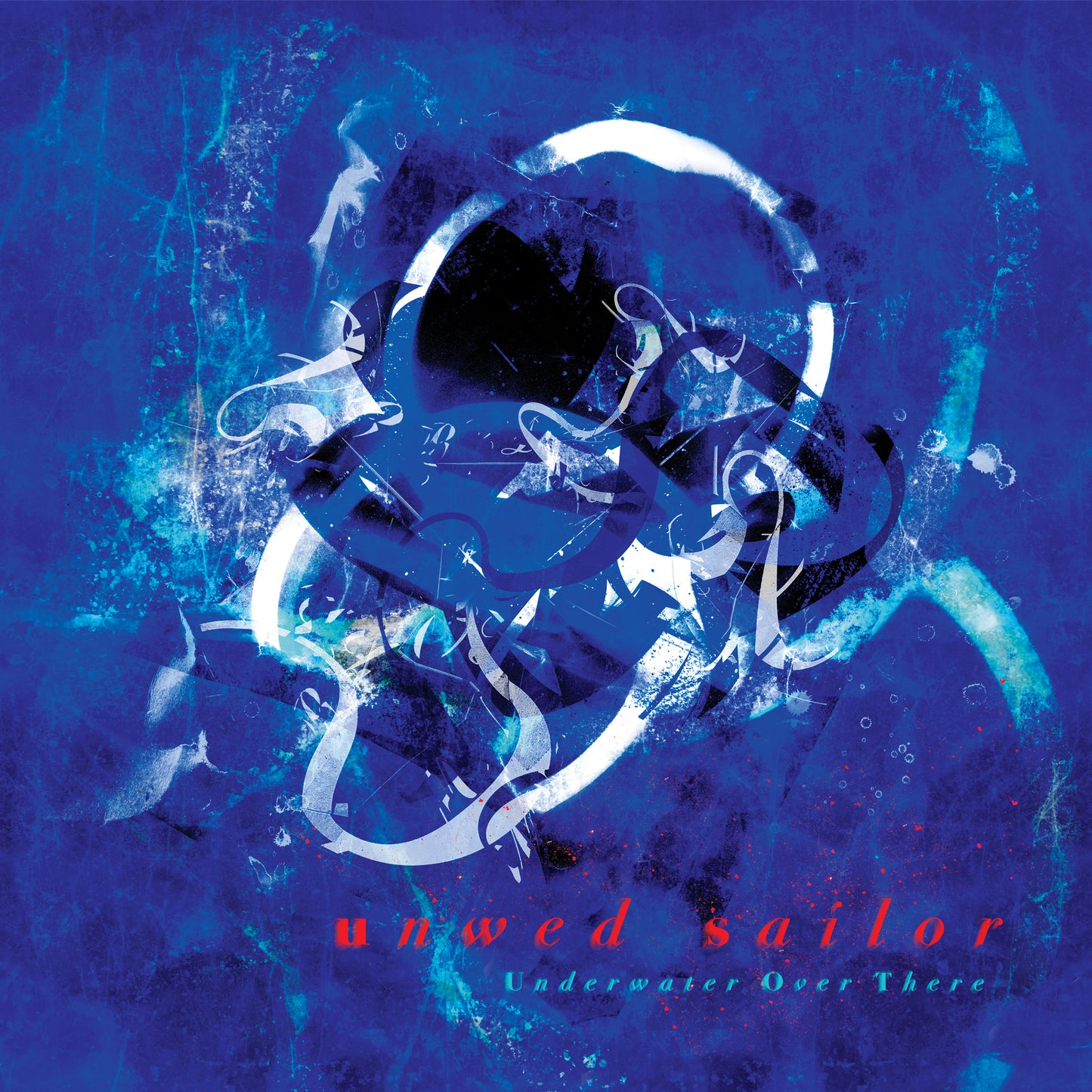 Unwed Sailor – Underwater Over There (LP, Blue, Current Taste Music, 2024) Front Cover