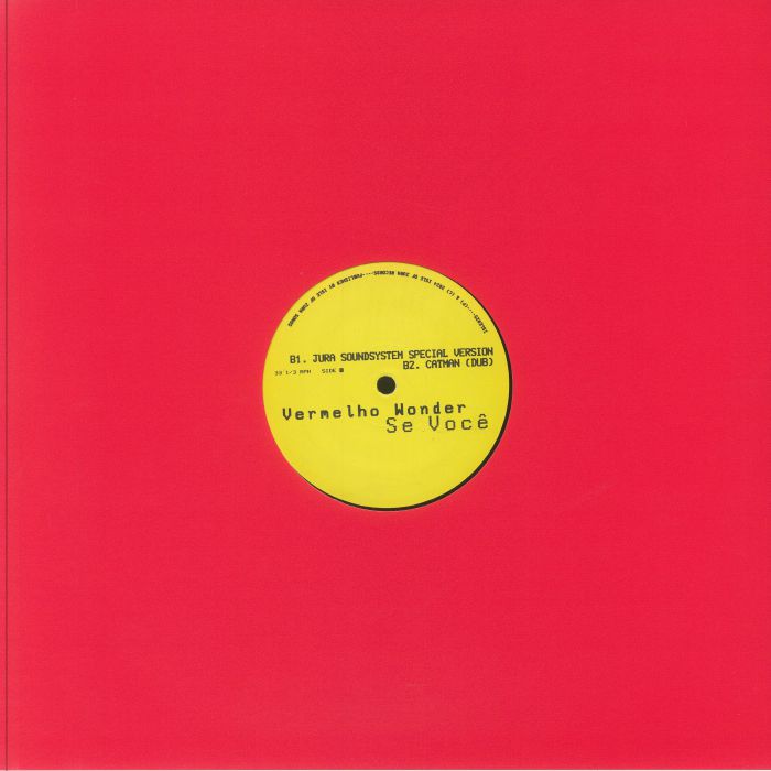 Vermelho Wonder – Se Você (12", Isle Of Jura, 2024) Back Cover