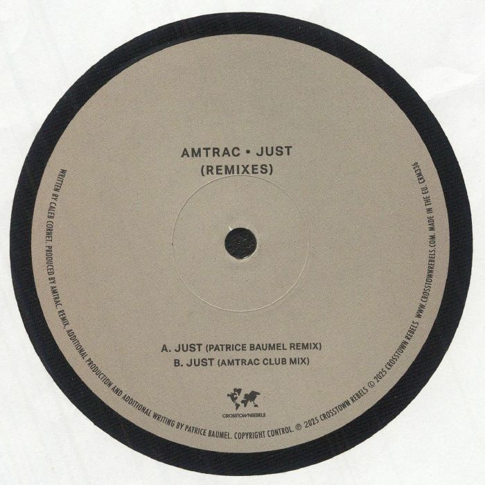 Amtrac – Just (Remixes) (12", Crosstown Rebels, 2025) back cover