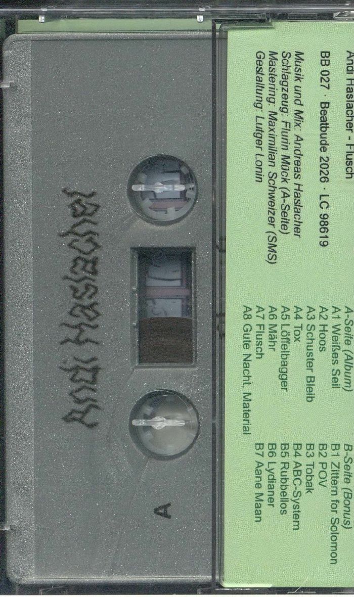 Andi Haslacher – Flusch (Cassette, Beatbude, 2026) Back Cover